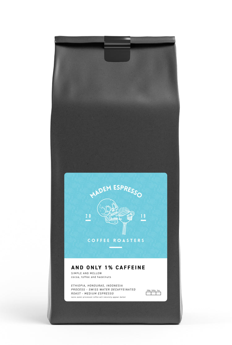 And only 1% caffeine (SWP Espresso Decaf Blend)